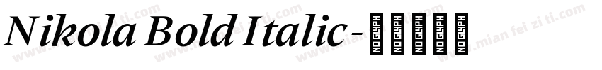 Nikola Bold Italic字体转换